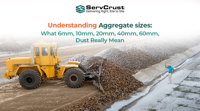 Understanding Aggregate sizes: What 6mm, 10mm, 12mm, 20mm, 40mm, 60mm Really Mean